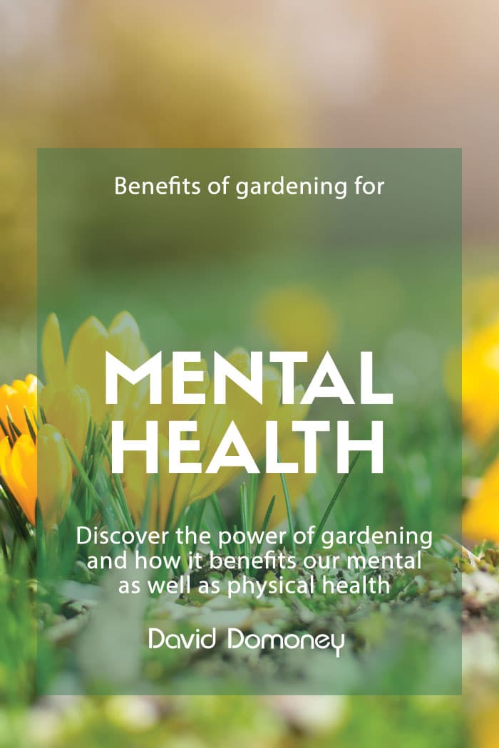 Benefits of gardening mental health