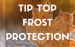 Tip Top Frost Protection