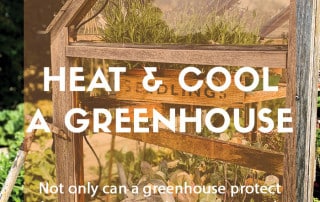Ways to heat and cool a greenhouse